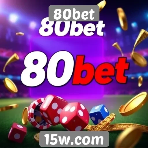 Promoções em destaque no 80bet